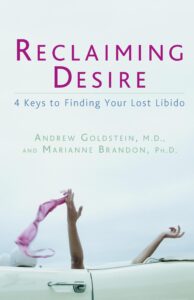 Reclaiming Desire by Dr. Marianne Brandon
